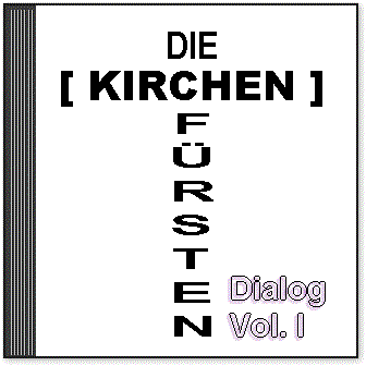Die [KIRCHEN]FÜRSTEN